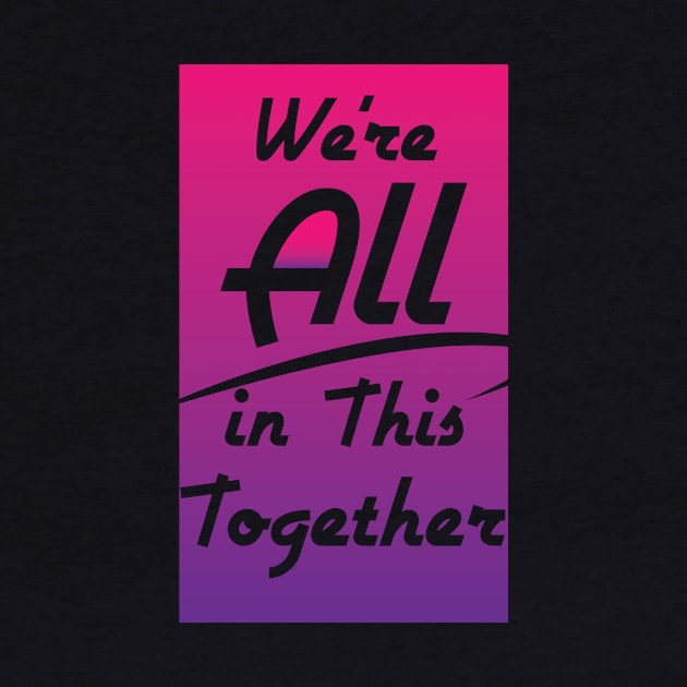 We're All In This Together by Lin Watchorn 